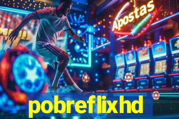 pobreflixhd