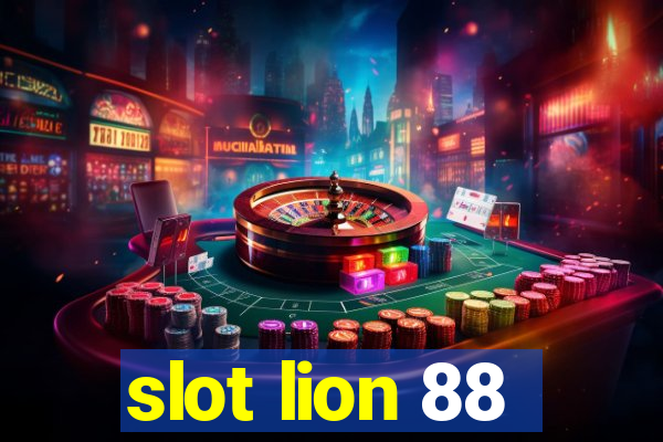 slot lion 88