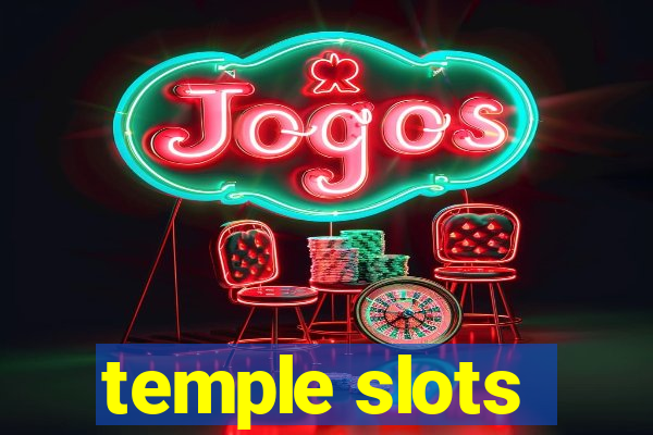 temple slots