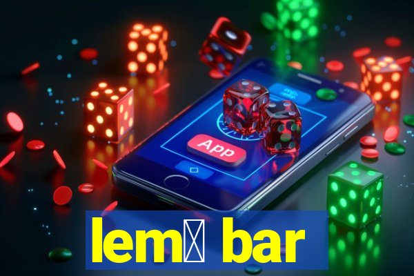 lem么 bar