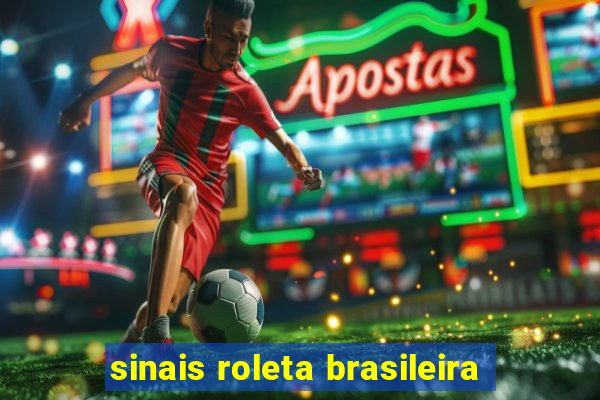 sinais roleta brasileira