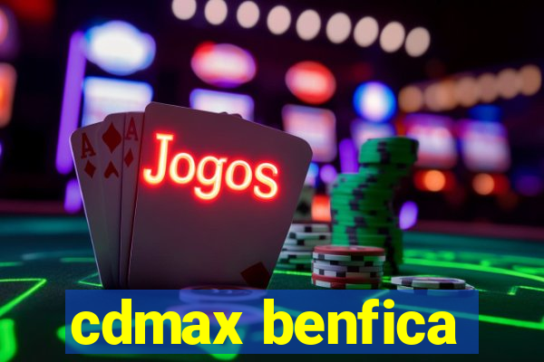 cdmax benfica