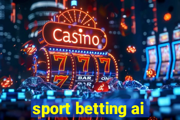 sport betting ai