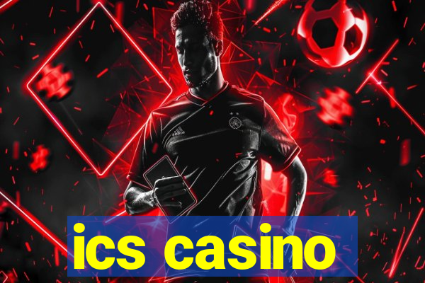 ics casino