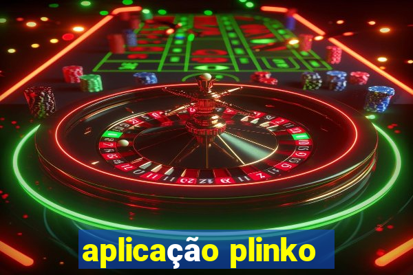 aplicação plinko