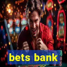 bets bank