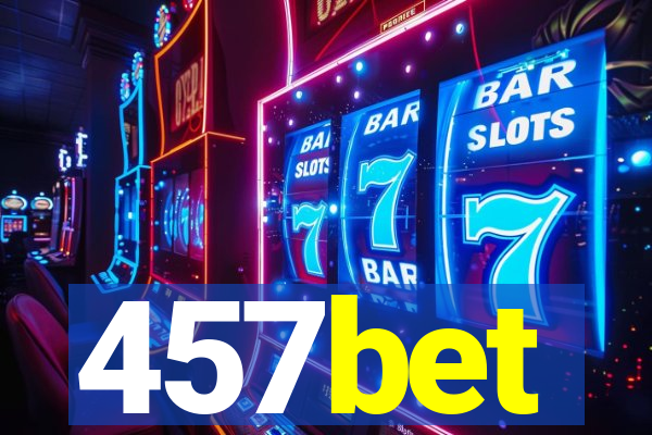 457bet