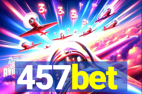 457bet