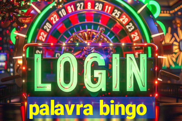 palavra bingo