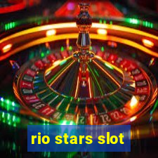 rio stars slot