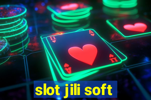 slot jili soft