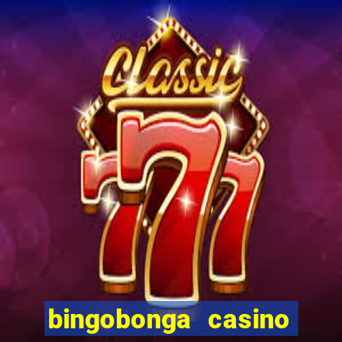 bingobonga casino no deposit bonus