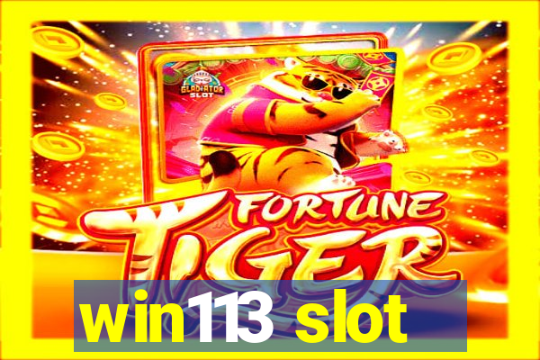 win113 slot