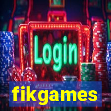 fikgames