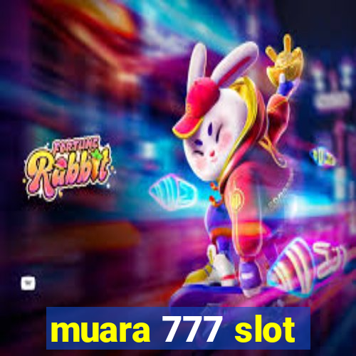 muara 777 slot