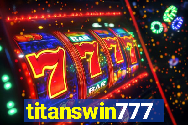 titanswin777