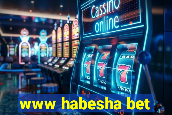 www habesha bet