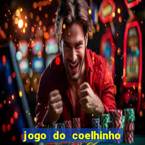 jogo do coelhinho que da dinheiro