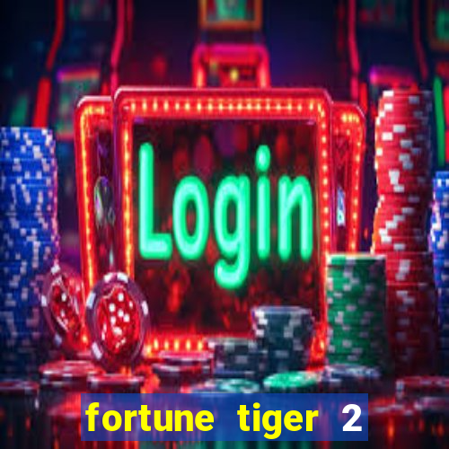 fortune tiger 2 demo revenge