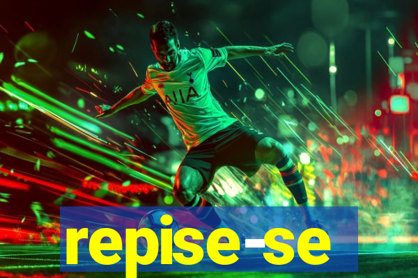 repise-se