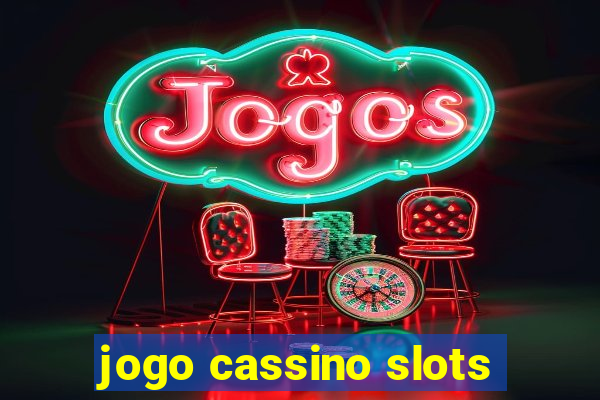 jogo cassino slots