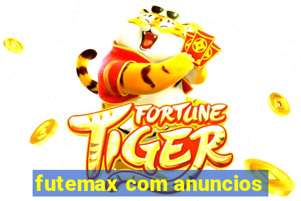 futemax com anuncios