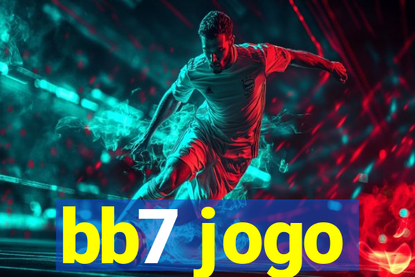 bb7 jogo