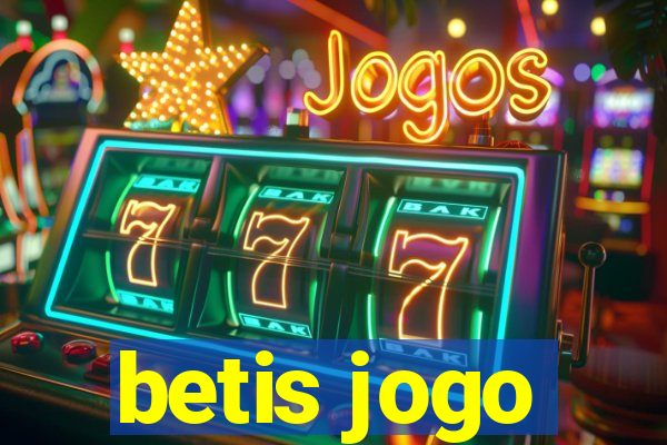 betis jogo