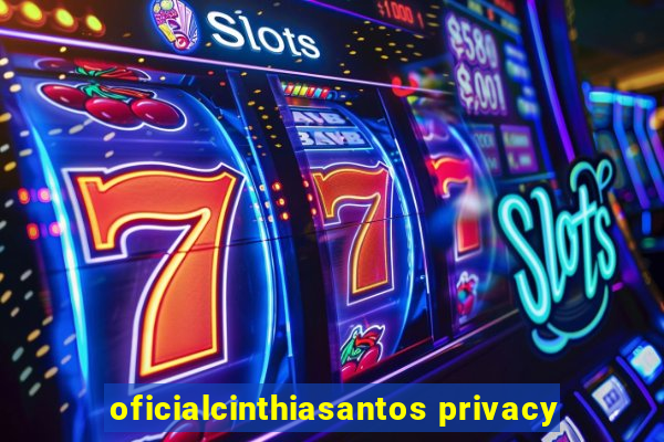 oficialcinthiasantos privacy