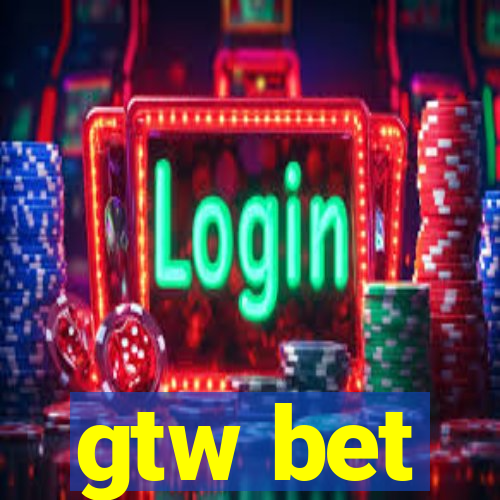 gtw bet