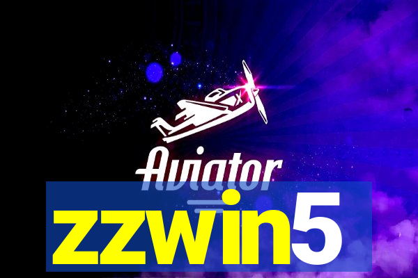 zzwin5