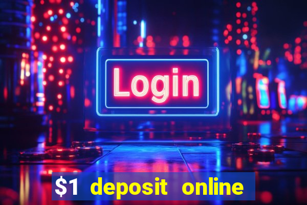 $1 deposit online casino nz