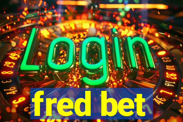 fred bet