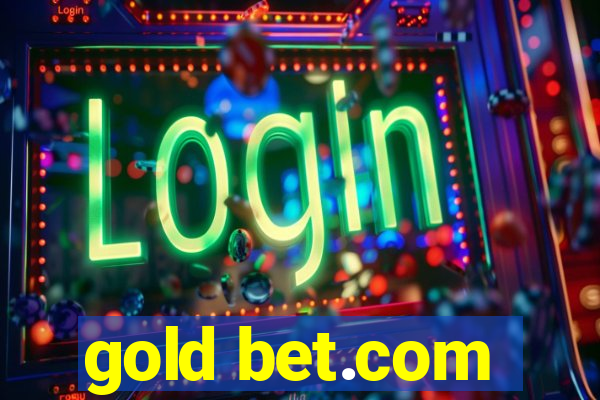 gold bet.com