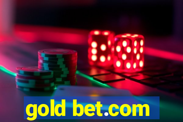 gold bet.com