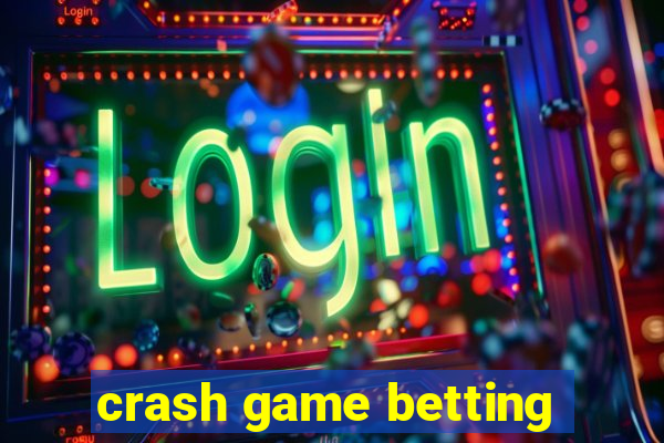 crash game betting