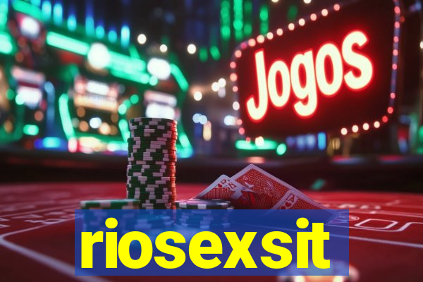 riosexsit