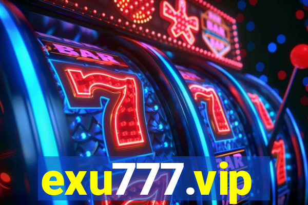 exu777.vip