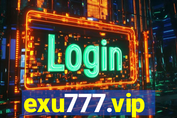 exu777.vip