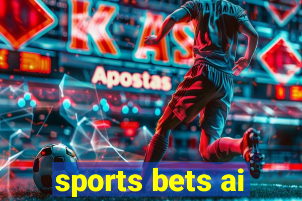 sports bets ai