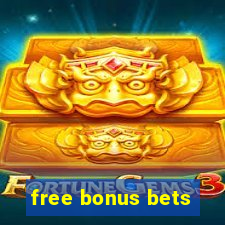 free bonus bets