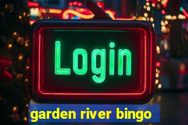 garden river bingo