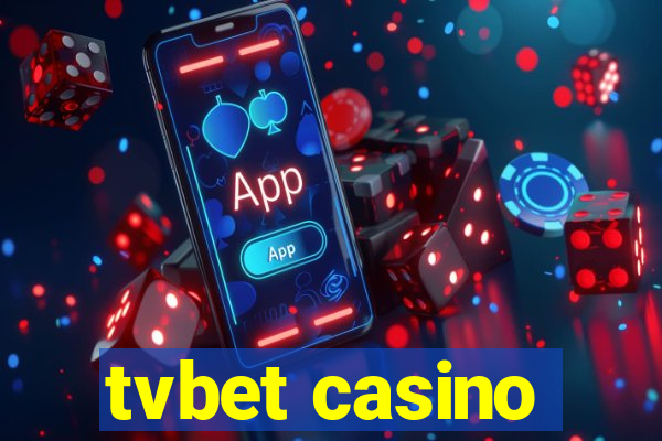 tvbet casino