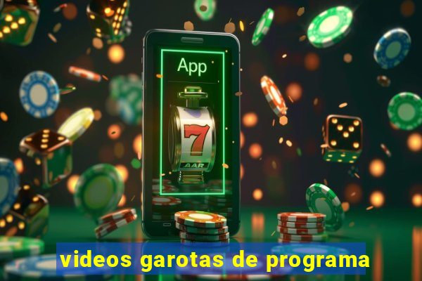 videos garotas de programa