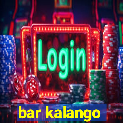 bar kalango