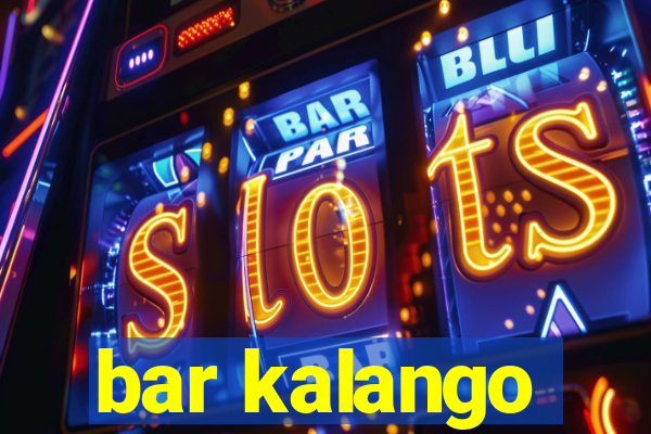 bar kalango