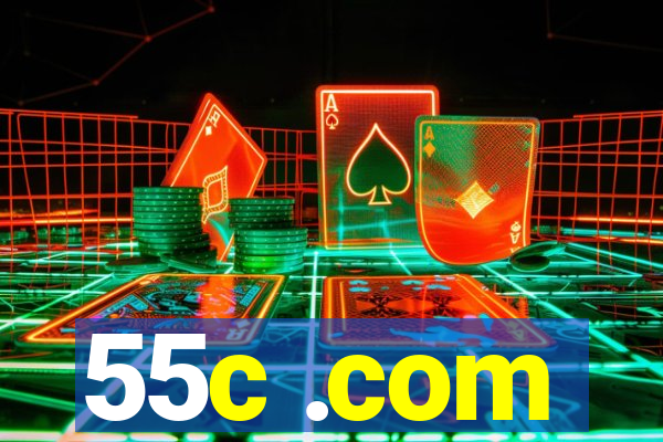 55c .com