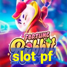 slot pf