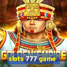 slots 777 game