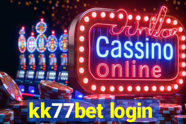 kk77bet login